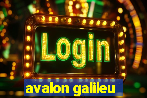 avalon galileu